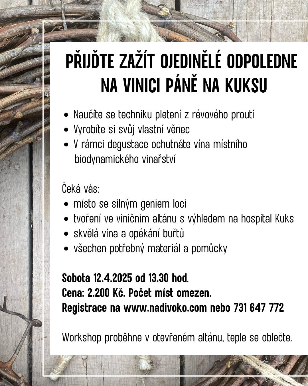 Workshop Révový věnec Vinic Kuks